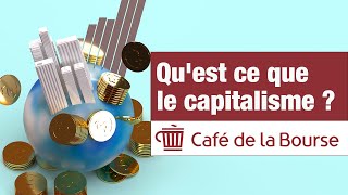 Quest ce que le capitalisme [upl. by Fifi]