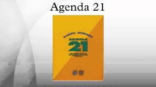 Agenda 21 [upl. by Nebra396]