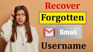 How to Recover Gmail Username Gmail Account Recovery [upl. by Ydniahs]