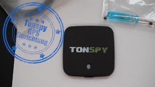 GPS Tracker Einrichtung  Installationsanleitung  Tonspy MINI GPS [upl. by Debee257]