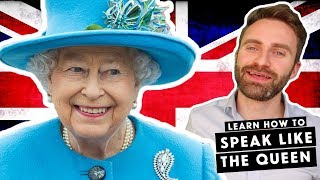 British English Accents  The Queens English Part 1 [upl. by Nalyk]