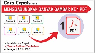 Cara Menggabungkan Beberapa Gambar Menjadi Satu File PDF [upl. by Ahsiled]