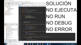 Solución Proyecto Java no ejecuta no debugrun debug run proyect doesnt workNetbeans [upl. by Eelanej968]