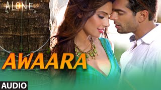 Awaara FULL AUDIO Song  Alone  Bipasha Basu  Karan Singh Grover [upl. by Eichman]