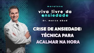 CRISE DE ANSIEDADE técnica para acalmar na hora [upl. by Ettenhoj]