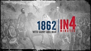 Civil War 1862 The Civil War in Four Minutes [upl. by Fabiano]