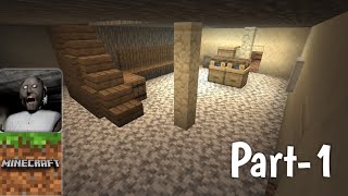 Granny House In Minecraft Game  Part1 [upl. by Reddy]