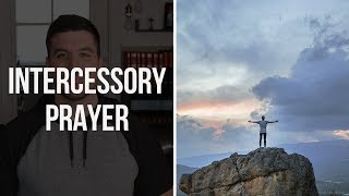 Intercessory Prayer 4 Points When Praying for Someone [upl. by Lleda232]