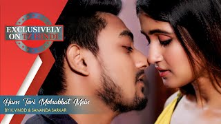 Hum Teri Mohabbat Mein  Cute Love Story  Full Song  TZ Hindi Official [upl. by Arhna617]