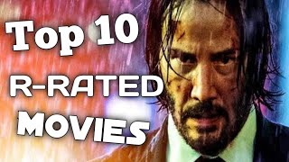 Top 10 RRated movies of all time [upl. by Etnecniv]