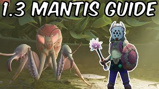 Grounded 13 Mantis Guide [upl. by Linnie]