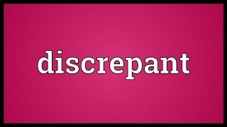 Discrepant Meaning [upl. by Ardaid534]