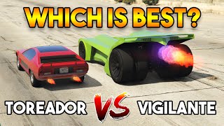 GTA 5 ONLINE  TOREADOR VS VIGIALNTE WHICH IS BEST [upl. by Cristin]