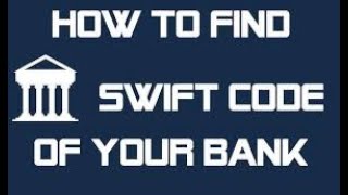 how to find you bank Swift BICcode  verify Swift code which is Belong to your branch [upl. by Mallorie133]