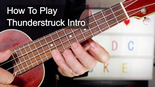 Thunderstruck Intro ACDC Ukulele Lesson [upl. by Hcaz]