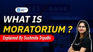 What is Moratorium  Explained by Sushmita Tripathi [upl. by Eikcid]