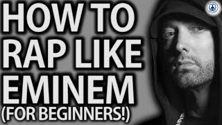 How To Write A Rap Beginner To Eminem Rhyme Schemes In 11 Minutes [upl. by Ahseile]