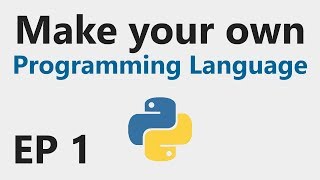 Make YOUR OWN Programming Language  EP 1  Lexer [upl. by Enyak607]