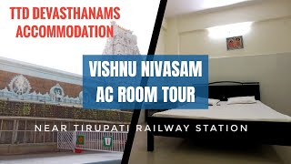 Vishnu Nivasam AC Room Walkaround  TTD DEVASTHANAMS ACCOMMODATION  Tirupati [upl. by Armillda]