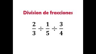 Division de tres fracciones [upl. by Caterina]