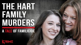 A TALE OF FAMILICIDE  The Hart Family Murders [upl. by Longmire998]