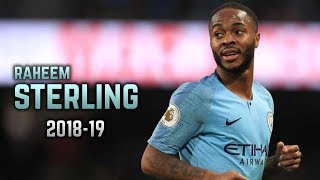 Raheem Sterling 201819  Dribbling Skills amp Goals [upl. by Eenahs]