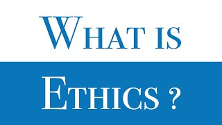 What Is Ethics  Philosophy [upl. by Aldus60]