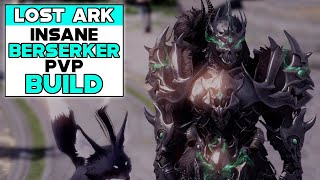 LOST ARK INSANE BERSERKER PVP BUILD [upl. by Leyameg12]