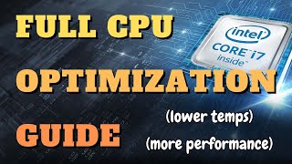 Full CPU Optimization Guide [upl. by Auop745]