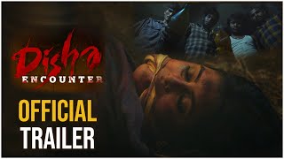 Disha Encounter Official Trailer  Disha Movie  Ram Gopal Varma  RGVDisha  TFPC [upl. by Dodds]