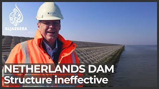 Netherlands Dam Sea change make structure ineffective [upl. by Ellehsad296]