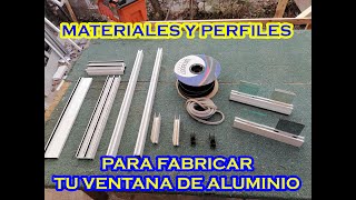 MATERIALES Y PERFILES PARA VENTANA DE 3 PULGADAS [upl. by Anyt]