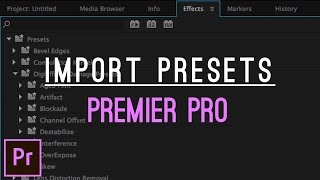 PREMIERE PRO TUTORIAL  CARA IMPORT PRESET [upl. by Gentry]