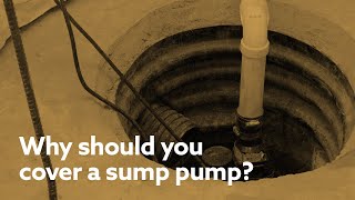 Why should you cover a sump pump [upl. by Gnaht]