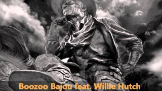 Boozoo Bajou feat Willie Hutch  Second To None [upl. by Aerdnaek235]