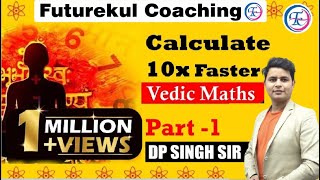 Vedic Maths L1 Tricks for Fast Calculation Part 1  Calculate 10x Faster vedicmaths besttricks [upl. by Adlez758]