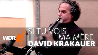 David Krakauer feat by WDR BIG BAND  Si tu vois ma mère [upl. by Erund]