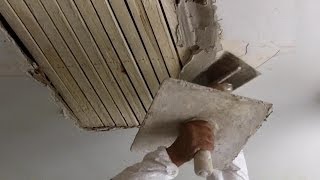 How to Do Traditional Plastering on a Wooden Lath Ceiling Tutorial [upl. by Corty]