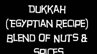 Dukkah Egyptian Recipe [upl. by Anyahs632]