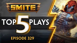 SMITE  Top 5 Plays  Episode 329 [upl. by Lexi]