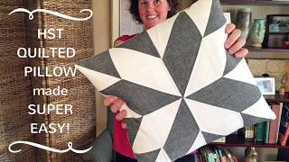 HST Quilted Pillow made super EASY [upl. by Eamaj553]