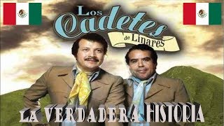 LOS CADETES DE LINARES  La verdadera Historia del EXITO [upl. by Stanleigh]