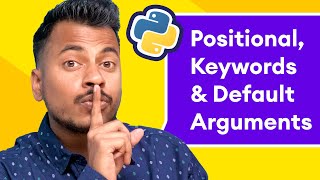 Python Arguments in Functions Positional Keywords amp Default Arguments 13 [upl. by Zusman]