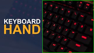 The Keyboard Hand FPS Games [upl. by Yremogtnom]