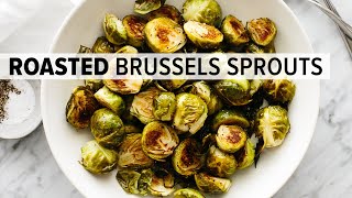 ROASTED BRUSSELS SPROUTS  with 6 flavor variations [upl. by Norreg]