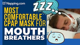 Most Comfortable CPAP Mask for Mouth Breathers [upl. by Sidnee]