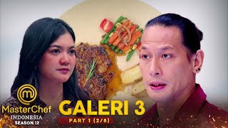 Masakan Oky Dapat Kritik Pedas Dari Chef Juna  Galeri 3 Part 1 28  MASTERCHEF INDONESIA [upl. by Retsevlys]