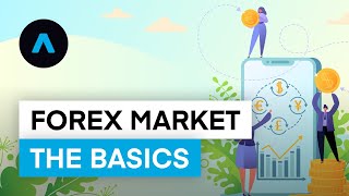 Basics of The Forex Market amp Currency Pairs [upl. by Airdnua813]