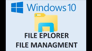 Windows 10  File Explorer amp Management  How to Organize Computer Files and Folders System Tutorial [upl. by Clemente]