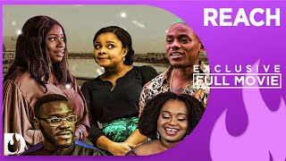 Reach  Exclusive Nollywood Passion Movie Full [upl. by Remark]